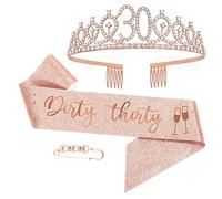 Écharpe et diadème pour 30e anniversaire pour femme, inscription « Dirty Thirty » - Cadeau d'anniversaire pour femme, reine, fournitures et décorations - Or rose