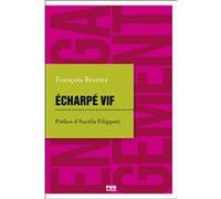 Echarpé vif François Brottes (Auteur)