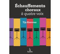 Échauffements choraux à quatre voix