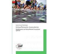 Echauffements musculaires - MANDENGUE-S - P.academiques Francophones - broché - Essai