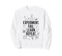 Échec de l'expérience Apprendre la Science Sweatshirt