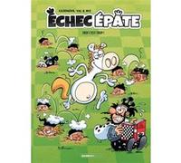 Échec Épate - tome 02 Christophe Cazenove (Auteur), Val (Dessinateur), Mic (Dessinateur)