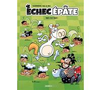Échec Épate - tome 02 Trot c'est trop ! - Christophe Cazenove - Bamboo Eds - cartonné - Bande dessinée