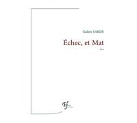 Echec, Et Mat