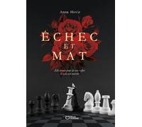 Échec et Mat - Anna Hovir - Hello - broché - Roman