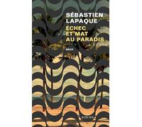 Échec et mat au paradis