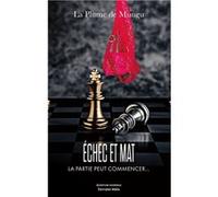 Échec et mat La plume de Mungu (Auteur)