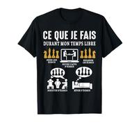 Échecs ce que je fais échiquier Joueur d'Échecs chess Drôle T-Shirt