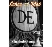 ECHECS ET MÄT: NE VOUS FIEZ PAS AUX APPARENCES