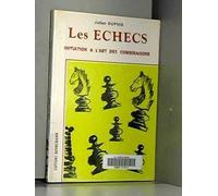 Echecs : Initiation à l'art des combinaisons