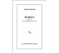 Échecs Stefan Zweig (Auteur), Jean-Philippe Toussaint (Traduction)