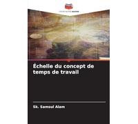 Échelle du concept de temps de travail