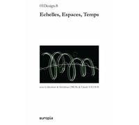 Echelles, Espaces, Temps
