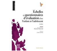 Echelles Et Questionnaires D'évaluation Chez L'enfant Et L'adolescent