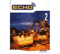Echo 2 Pupil Book (Echo for Key Stage 3 German) - [Version Originale] Inconnu (Auteur)