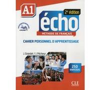 Echo a1 cahier d'apprentissage + cd audio 2ed Jacky Girardet (Auteur), Jacques Pécheur (Auteur)