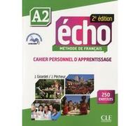 Echo A2 cahier personnel d'apprentissage + cd audio 2ed Jacky Girardet (Auteur), Jacques Pécheur (Auteur)