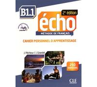 Echo B1.1 - Cahier Personnel D'apprentissage (1 Cd Audio Mp3)