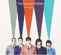 Echo Boom by Farewell Drifters (2011-06-07)