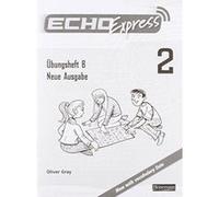 Echo Express 2: Workbook B - [Version Originale] Inconnu (Auteur)