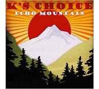 K's Choice – Echo Mountain – 2 CD – Sony – Neuf