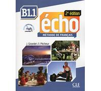 Echo - Niveau B1.1 - Livre de l'élève + CD + Livre-web - 2ème édition