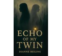 Echo of My Twin