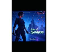 Echo of Synapse: The War of the Angels