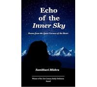 Echo of the Inner Sky Poems from the Quiet Corners of the Heart