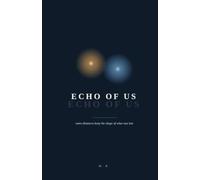 Echo of Us: some distances keep the shape of what was lost