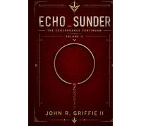 Echo_Sunder: The Concordance Continuum Vol II