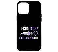 Echo Tech Je Vois ce Que Vous ressentez en cardiologie diagnostique médicale Coque pour iPhone 12 Pro Max