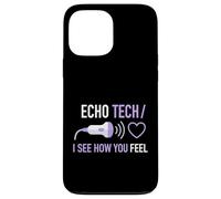 Echo Tech Je Vois ce Que Vous ressentez en cardiologie diagnostique médicale Coque pour iPhone 13 Pro Max