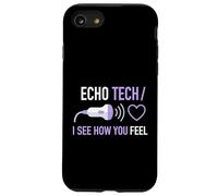 Echo Tech Je Vois ce Que Vous ressentez en cardiologie diagnostique médicale Coque pour iPhone SE (2020) / 7/8
