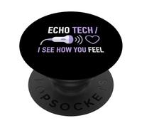 Echo Tech Je Vois ce Que Vous ressentez en cardiologie diagnostique médicale PopSockets PopGrip Adhésif