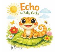 Echo the Baby Gecko