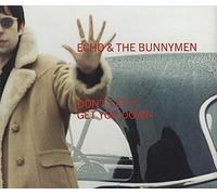Echo & The Bunnymen - Don't Let It Get You.