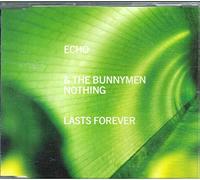 Echo & the Bunnymen - Nothing Lasts Forever