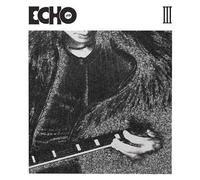 Echo (Version III)