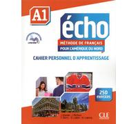 Echoa1 de francais pour l'amerique du nord cahier d'apprentissage + cda - canada Cahier d'apprentissage - Collectif - Cle International - broché - Méthode de langue
