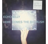 Echobelly - Here Comes The Big Rush