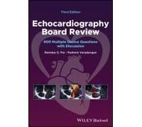 Echocardiography Board Review