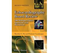 Échocardiographie – Revue du Board : 500 QCM avec discussion