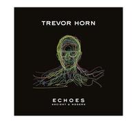 Trevor Horn – Echoes: Ancient & Modern – Édition limitée – Vinyle transparent – Exclusivité Fnac