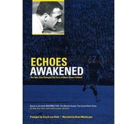 Echoes Awakened: The Year That Changed the Face of Notre Dame Football