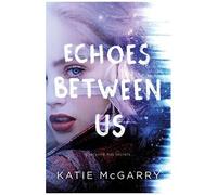 Echoes Between Us