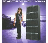 Echoes by Alleyne-Johnson, Ed (2009) Audio CD