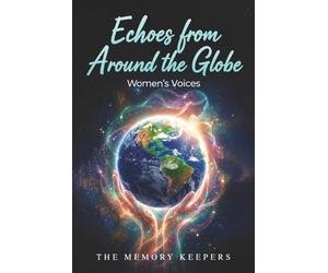 Echoes From Around the Globe: Women's Voices