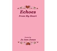 Echoes From My Heart