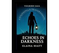 Echoes In Darkness